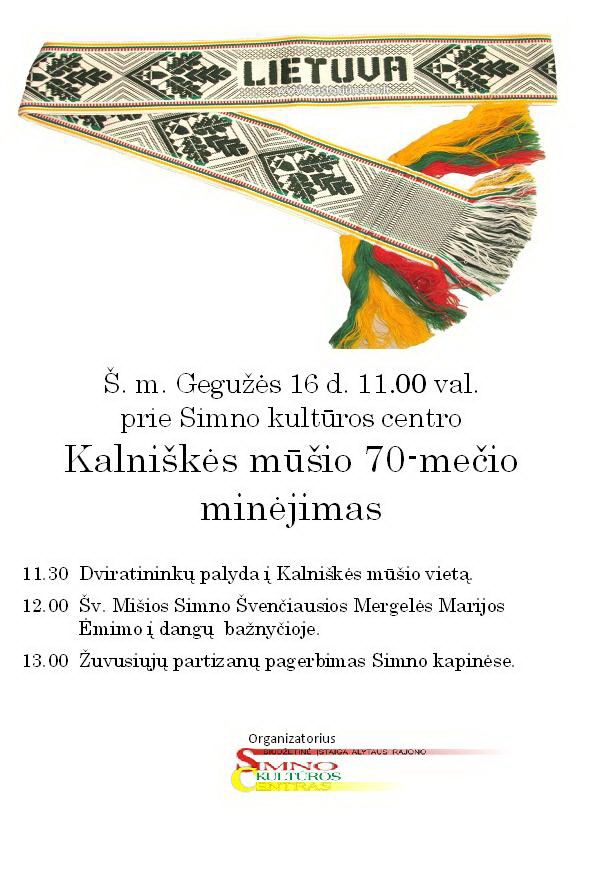 Simne bus minimas Kalniškės mūšio 70-metis