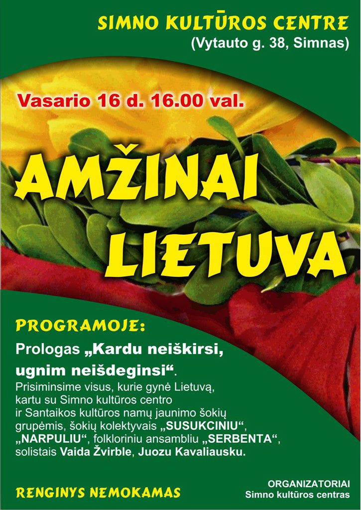 Antradienį Simno kultūros centras kviečia į renginį “Amžinai Lietuva”