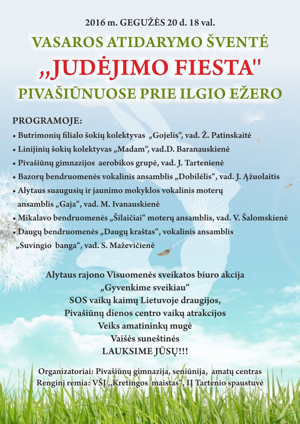 Gegužės 20-ąją Pivašiūnuose-vasaros atidarymo šventė “Judėjimo fiesta”