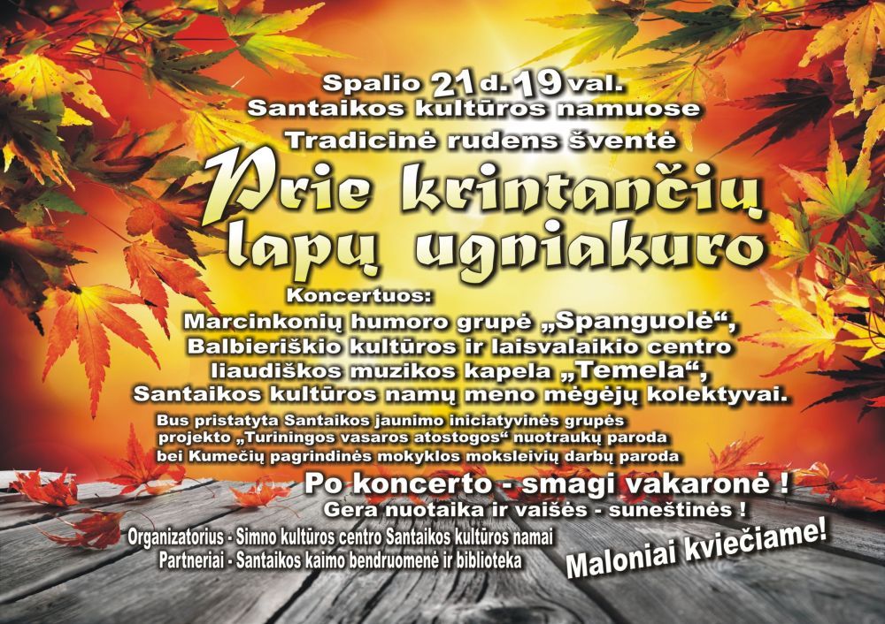 Penktadienį Santaikoje – šaunus renginys ” Prie krintančių lapų ugniakuro”