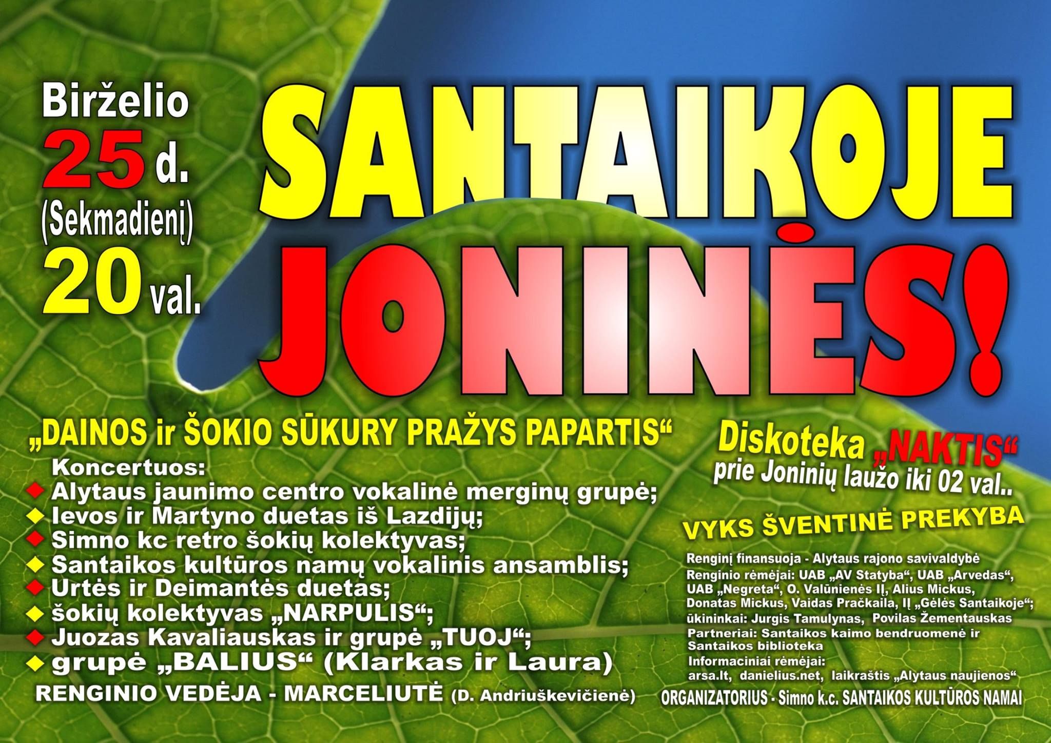 Apsilankykite šiandien Joninėse Santaikoje!
