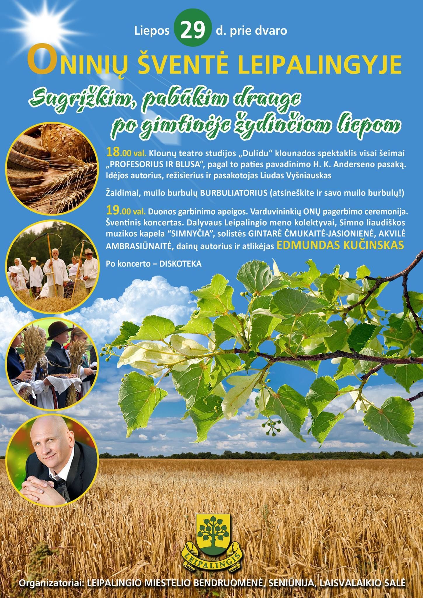 Šeštadienį Oninės ir Leipalingyje!
