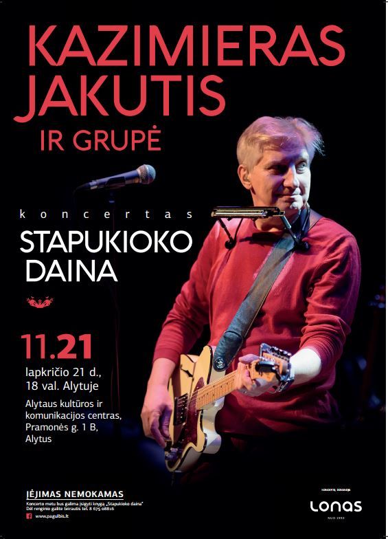 Lapkričio 21 d.  – Kazimiero Jakučio ir grupės nemokamas koncertas Alytuje