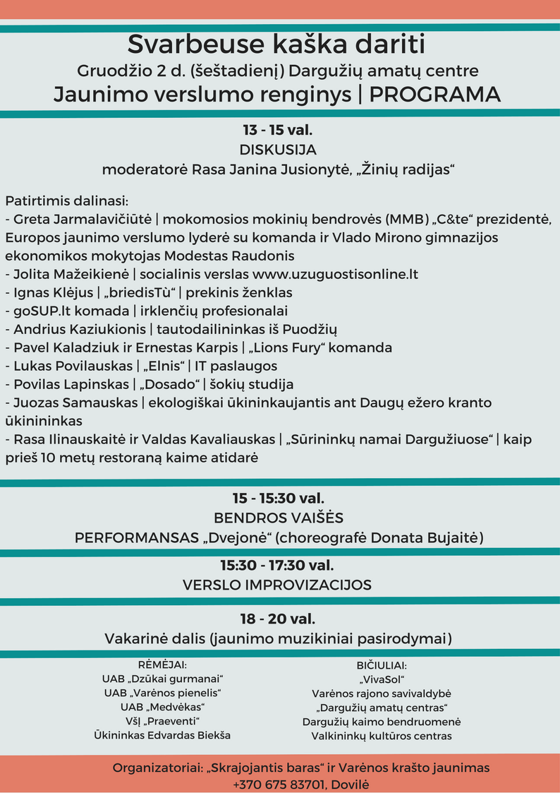 Gruodžio 2-ąją jaunimo verslumo renginys „Svarbeuse kaška dariti“