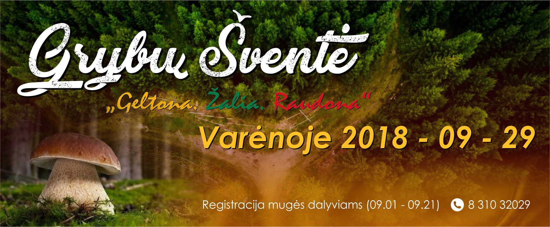 Varėnos grybų šventė 2018 – rugsėjo 29-ąją (programa,video)