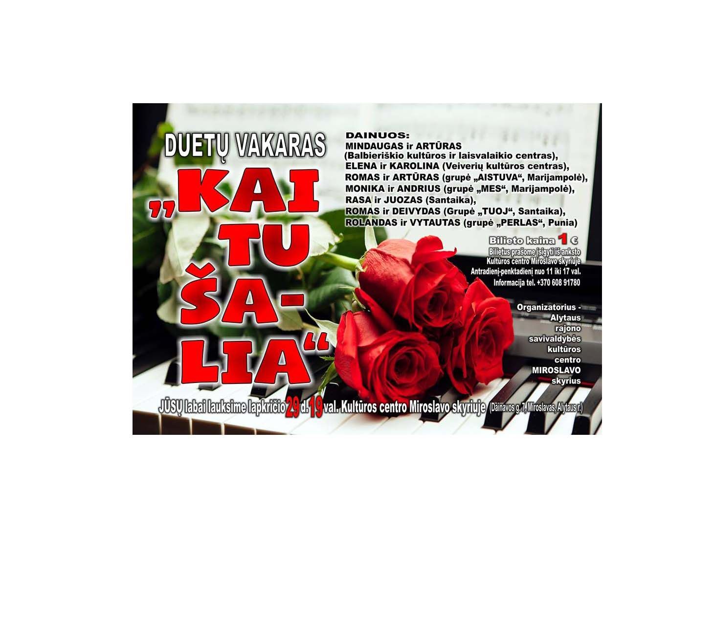Šiandien Miroslavas kviečia į duetų vakaro koncertą “Kai tu šalia”