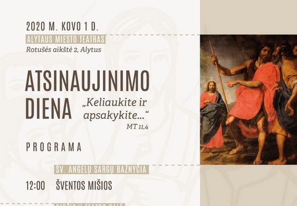 Kovo 1 dieną Alytuje – krikščioniškos Atsinaujinimo dienos “KELIAUKITE IR APSAKYKITE”