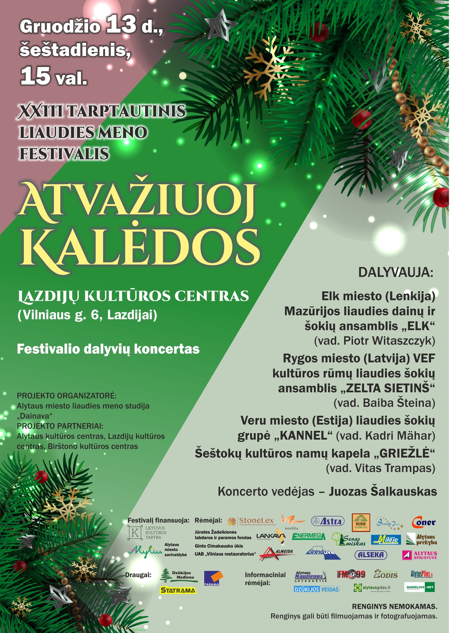 Gruodžio 13 d. Lazdijuose – 23-iasis tarptautinis liaudies meno festivalis „Atvažiuoj Kalėdos”