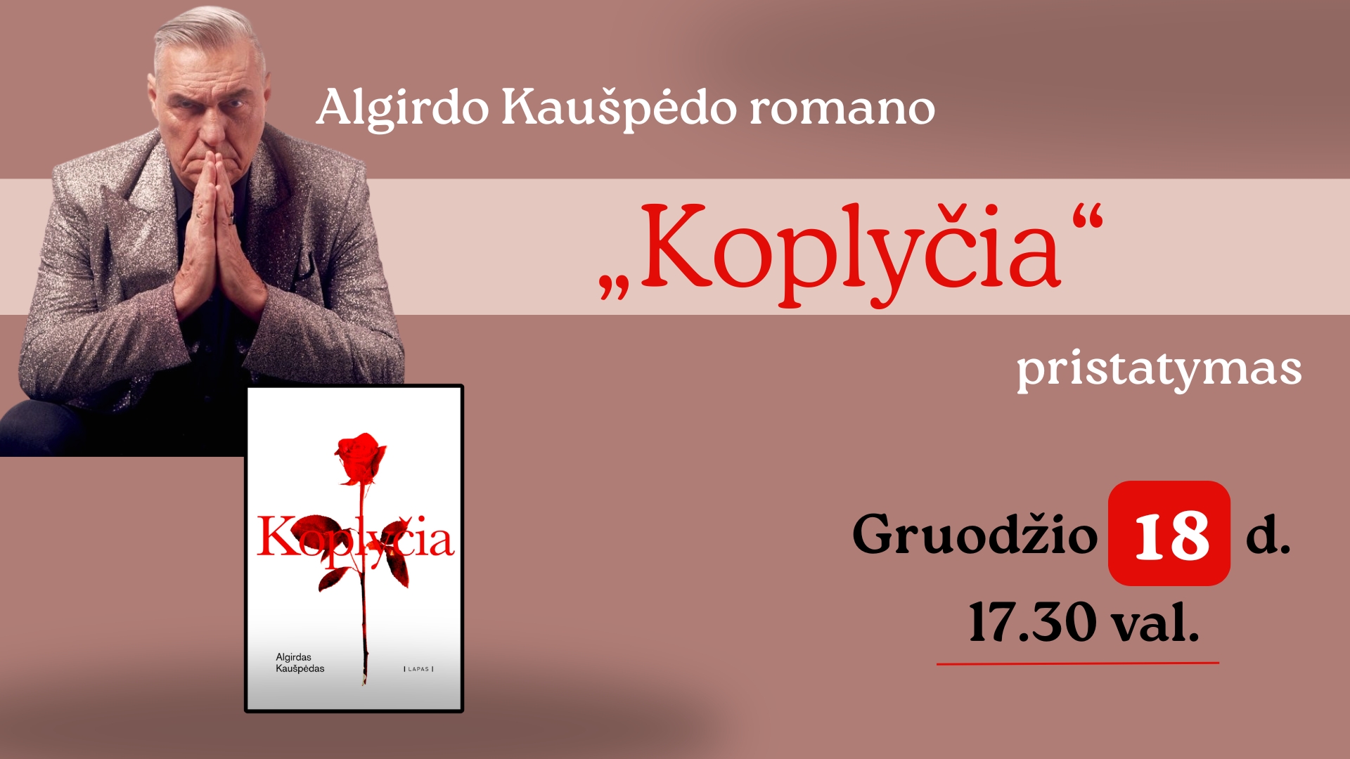 Gruodžio 18 d. Alytuje – Algirdo Kaušpėdo knygos „Koplyčia” pristatymas